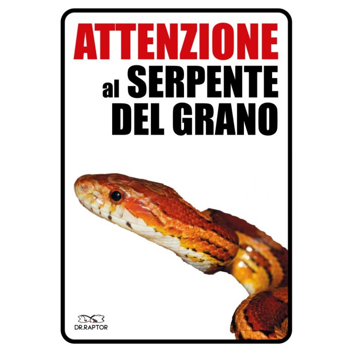 Targhetta "attenzione Corn Snake"